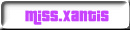 Miss.Xantis