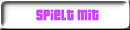 spielt mit